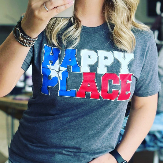 Texas is My Happy Place Tee