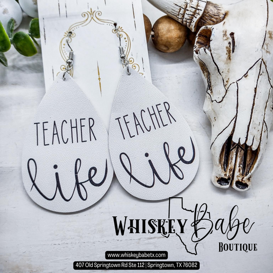 Teacher Life Teardrop Earrings